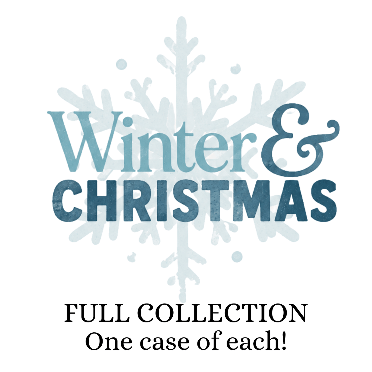 Full Christmas Collection - One Case of Each